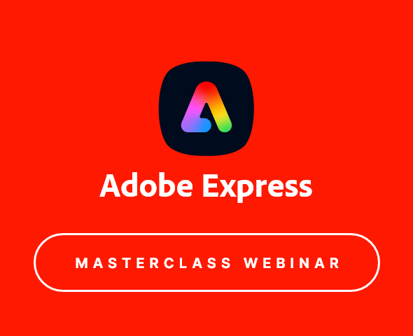 Webinar | Elevate your workflow with Adobe Express Webinar | Elevate your workflow with Adobe Express